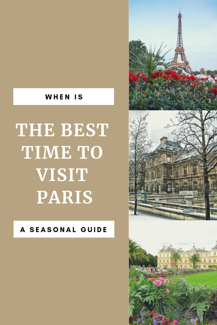 The Best Time to Visit Paris - My Canadian Passport