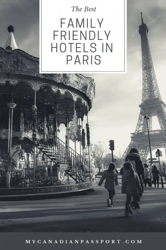 The Best Family Friendly Hotels in Paris Pin