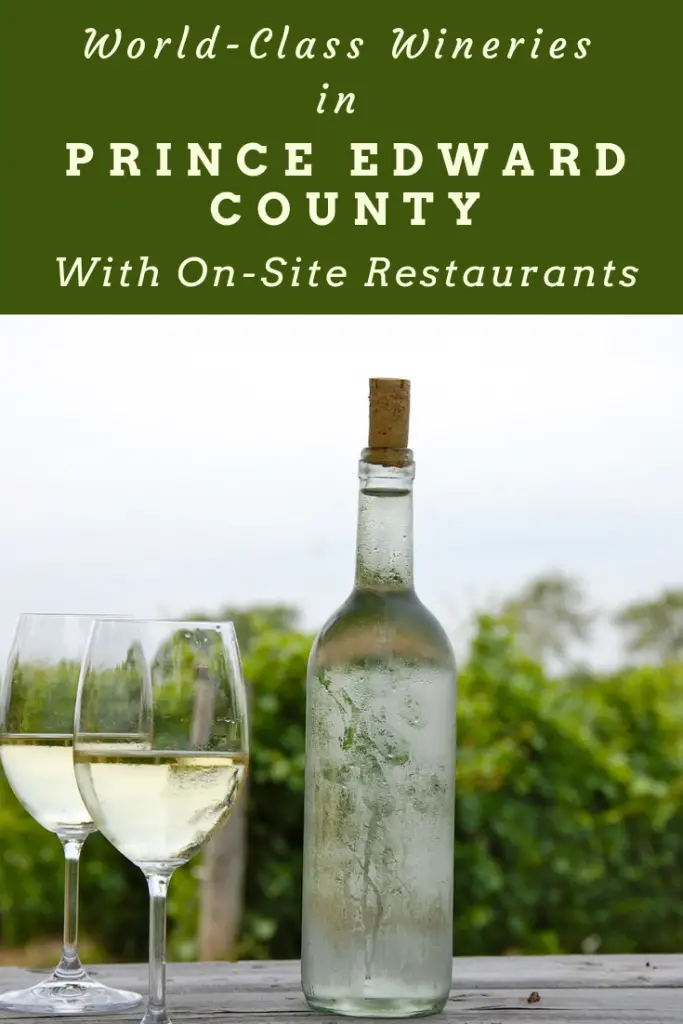 Prince Edward County wineries with restaurants