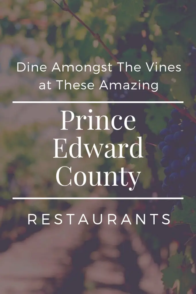 Prince Edward County Wineries with Restaurants Pin
