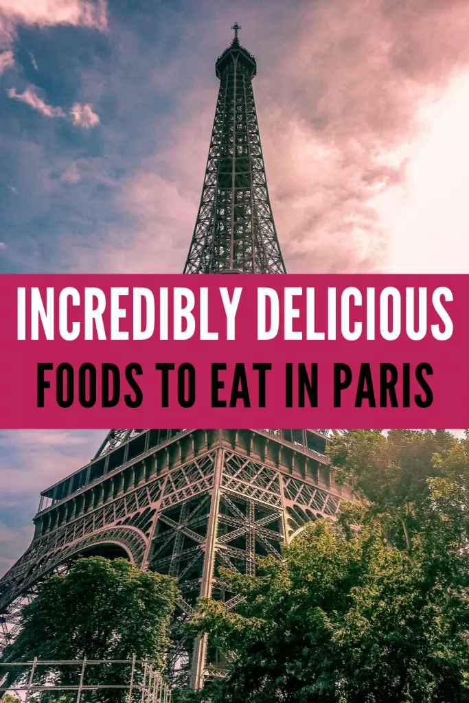 Foods to eat in Paris pin
