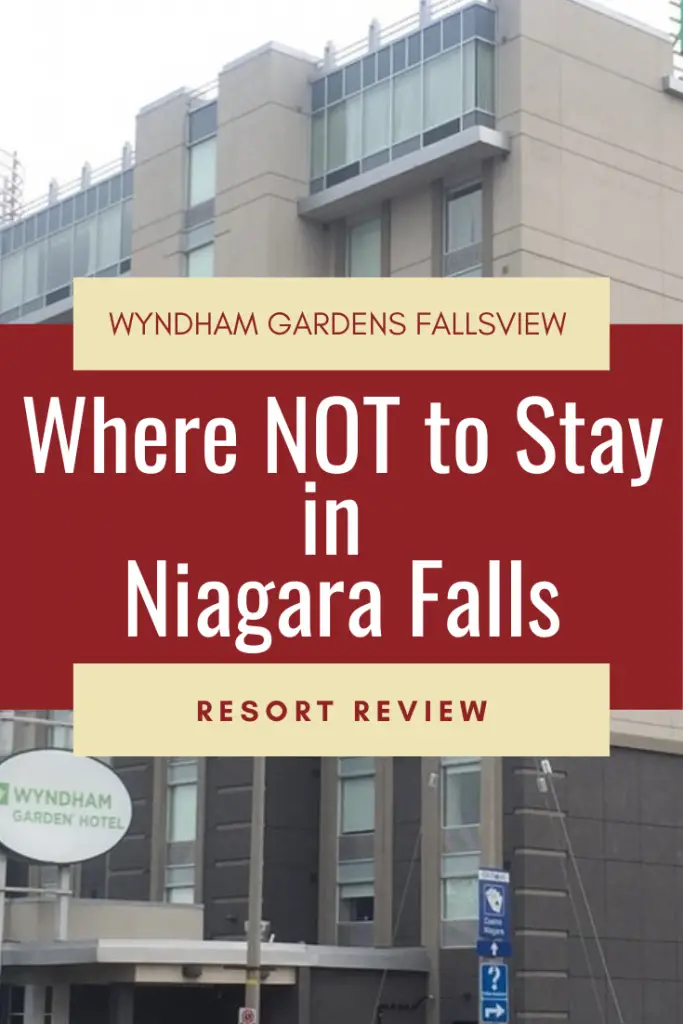 Wyndham Garden Niagara Falls Fallsview Review Pin