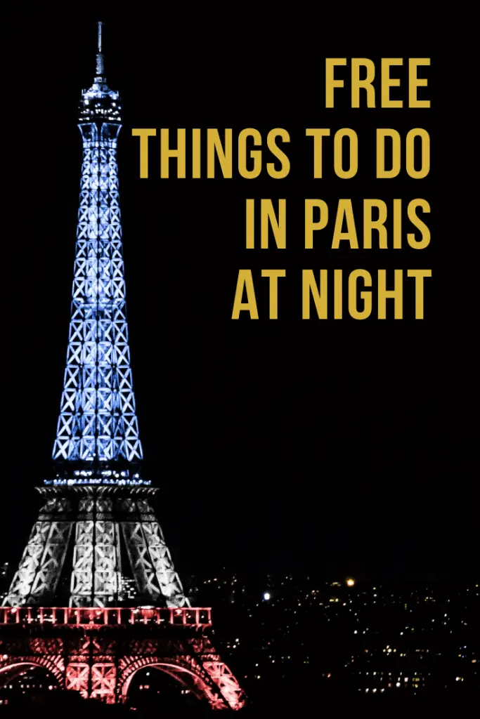 Free Things to Do in Paris at Night pin