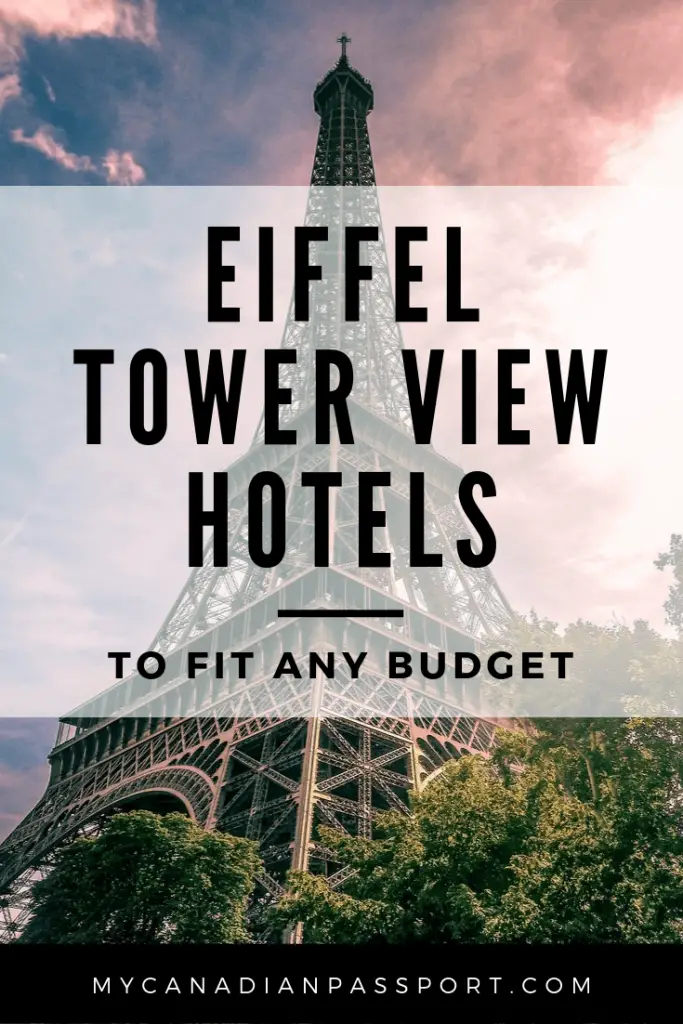 Hotels with Eiffel Tower Views Pin