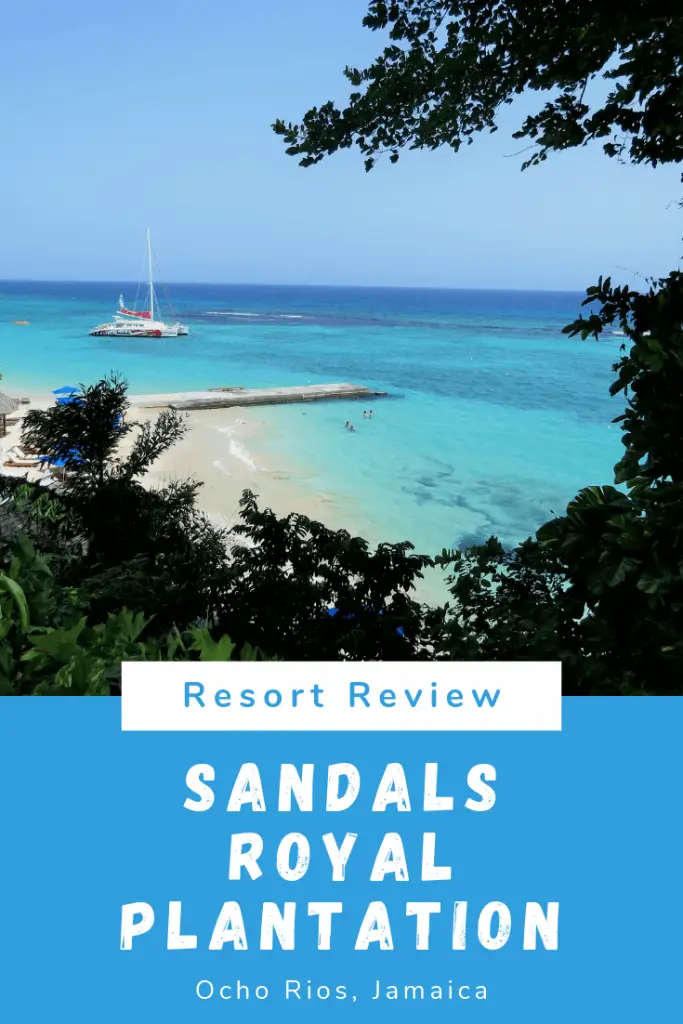 Sandals Royal Plantation Resort Review pin