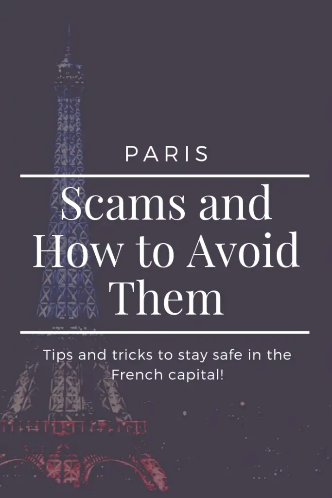 Common Scams in Paris and How to Avoid Them4