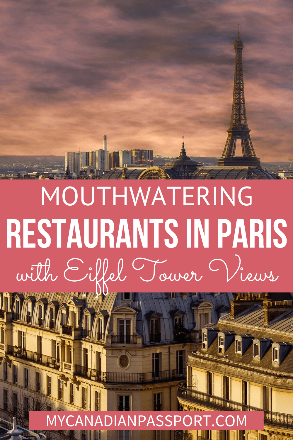 Restaurants in Paris with an Eiffel Tower View pin