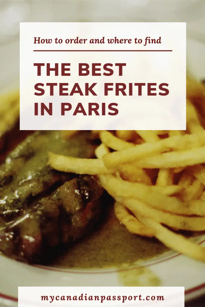 Best Steak Frites in Paris Pin