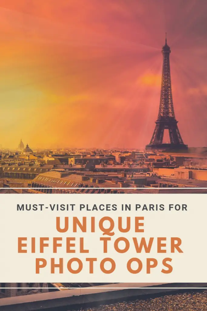 Places to View and Photograph the Eiffel Tower Pin