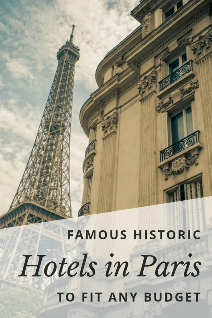 Historic Hotels in Paris