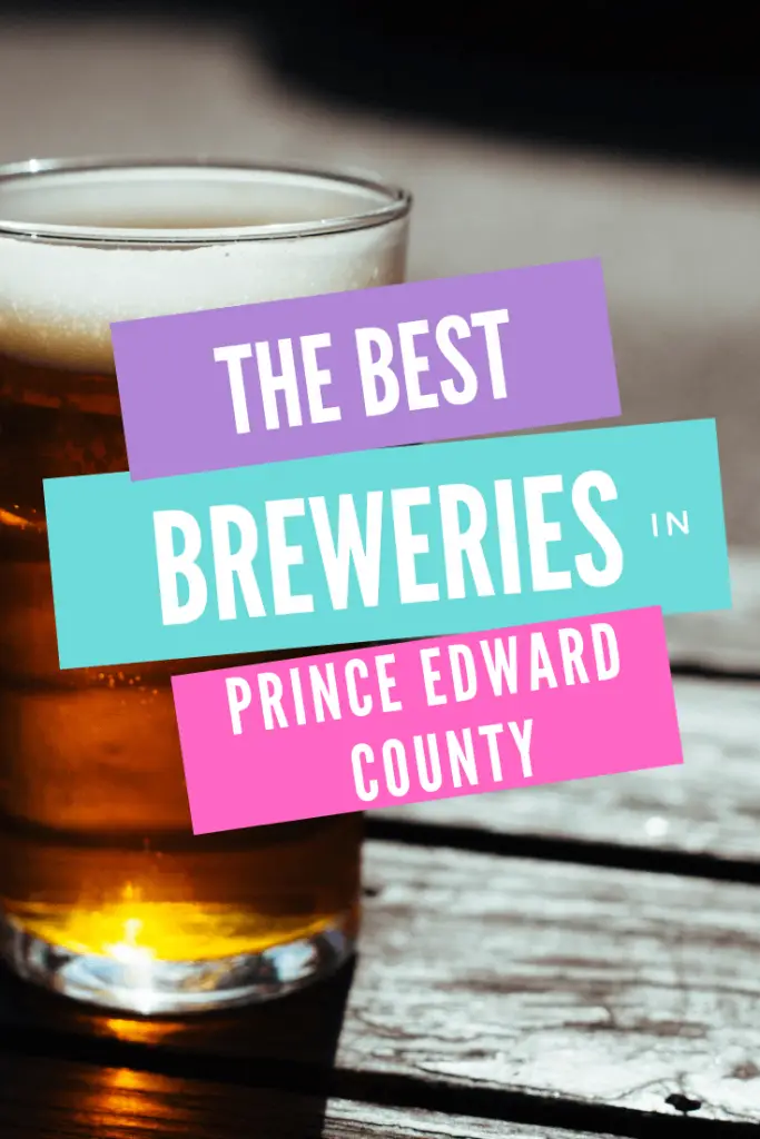 Breweries in Prince Edward County