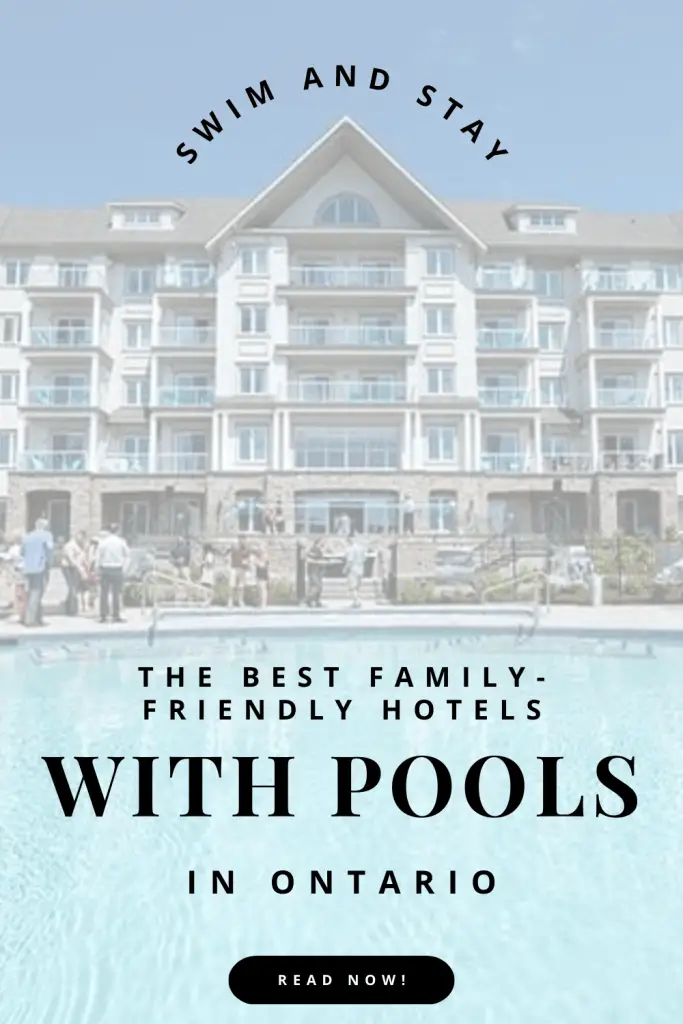 family-friendly hotels with pools in Ontario pin