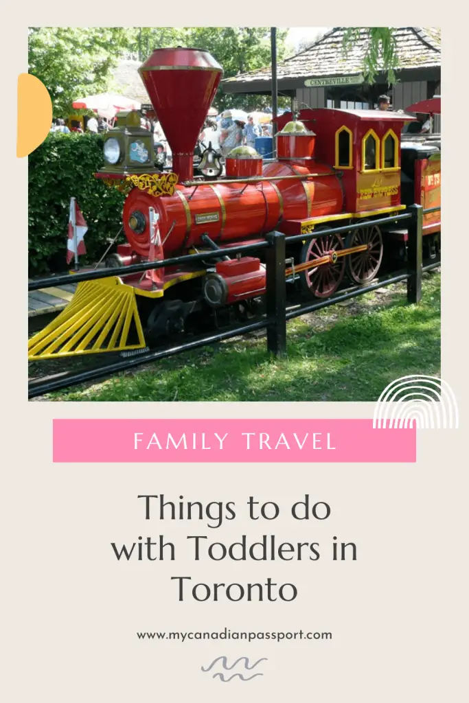 Things to do with Toddlers in Toronto pin 4
