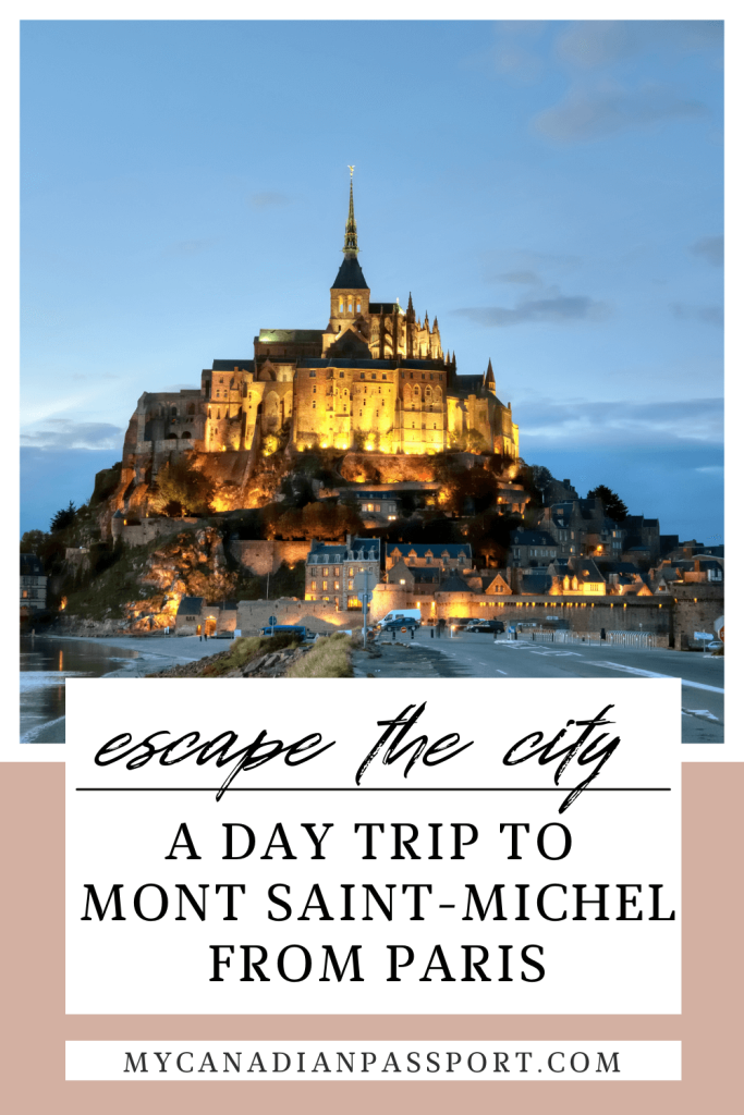 Day Trip to Mont Saint-Michael from Paris Pin
