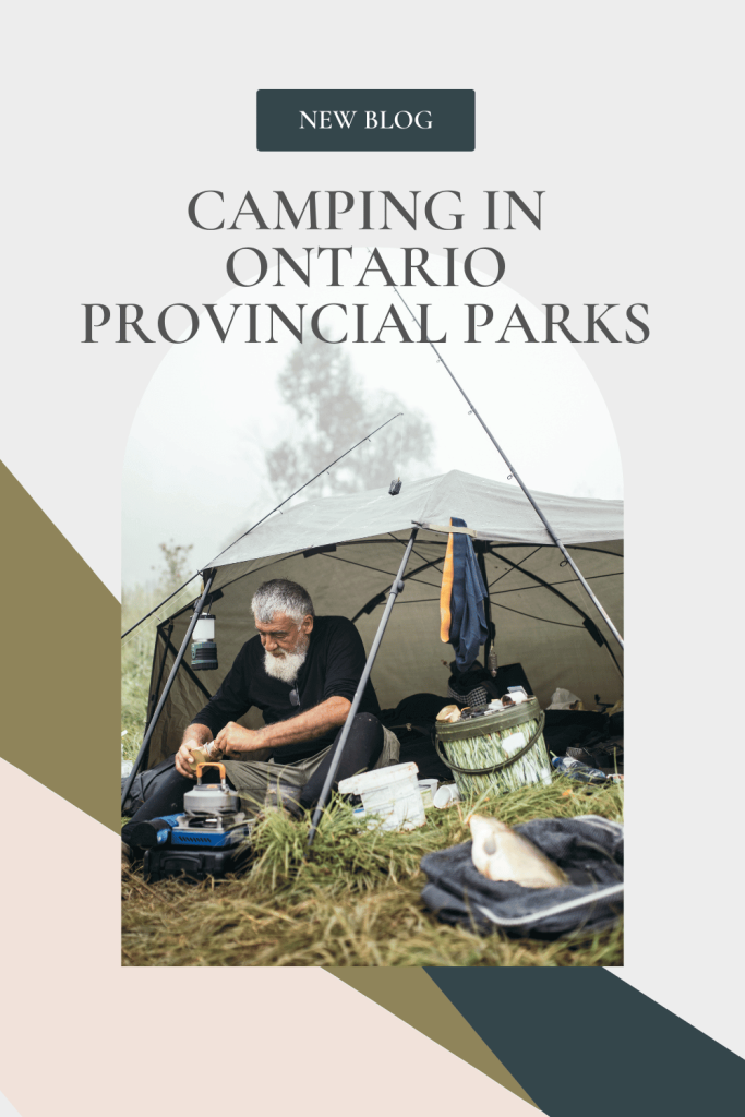 Camping at a Provincial Park in Ontario Pin