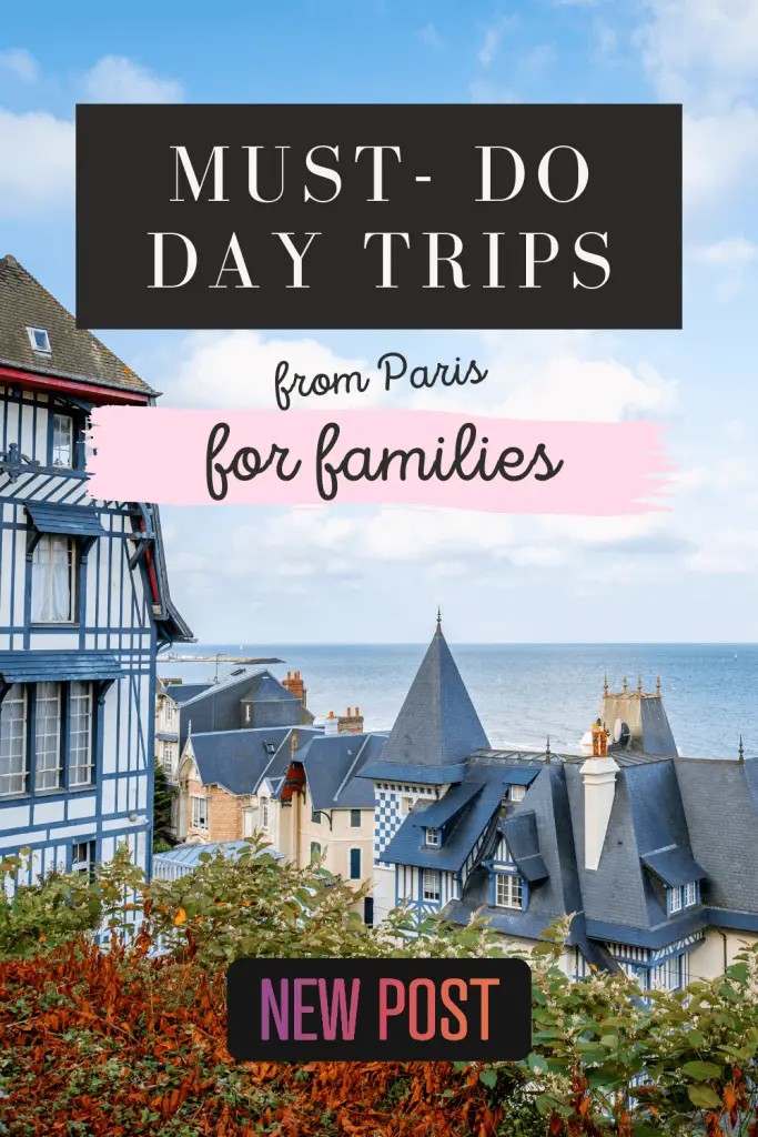 best day trips from paris for families pin 2