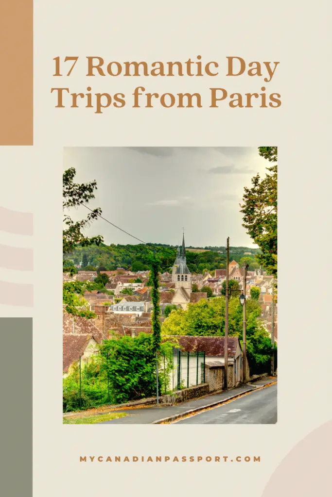 romantic day trips from paris pin 1