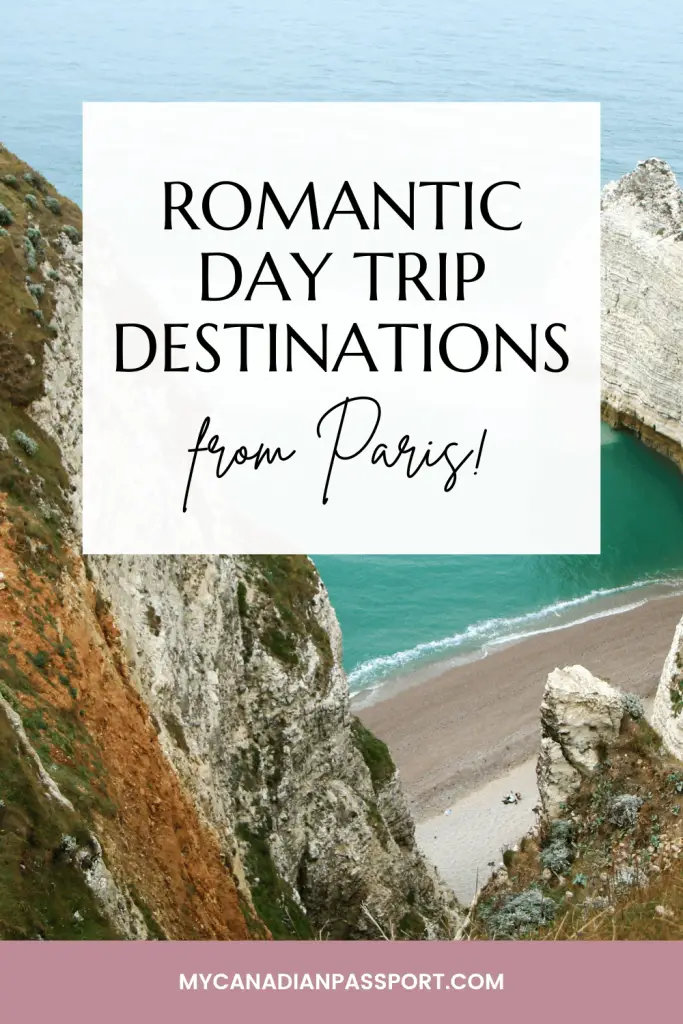 romantic day trips from paris pin 3